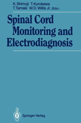 Spinal Cord Monitoring and Electrodiagnosis