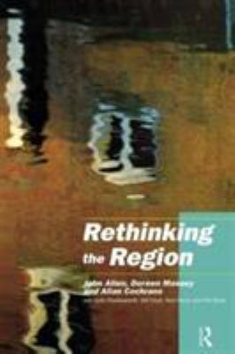 Rethinking the Region : Spaces of Neo-Liberalism