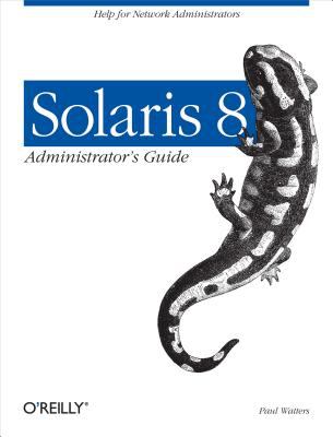 Solaris 8 Administrator's Guide : Help for Network Administrators