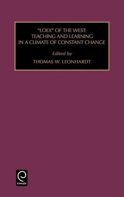 Foundations in Library and Information Science : Look of the West: Teaching and Learning in a Climate of Change
