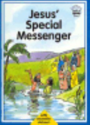 Jesus' Special Messenger