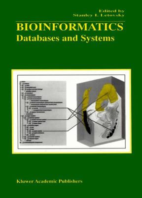 Bioinformatics : Databases and Systems