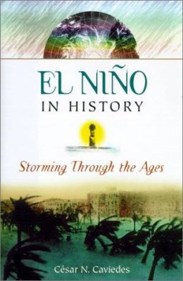 El Niño in History : Storming Through the Ages