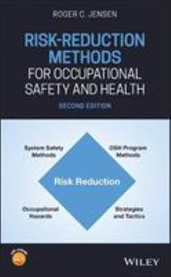 Risk-Reduction Methods for Occupational Safety and Health