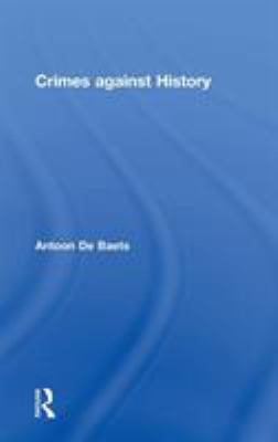 Uncommon Views on the Censorship of History