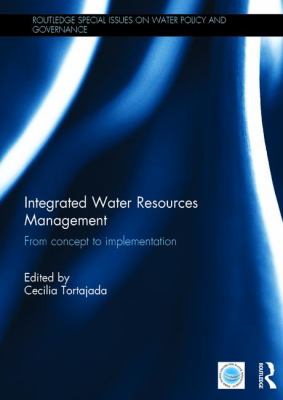 Integrated Water Resources Management : From Concept to Implementation