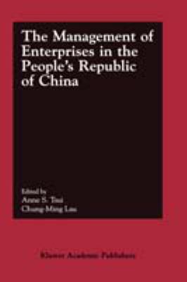 The Management of Enterprises in the People's Republic of China