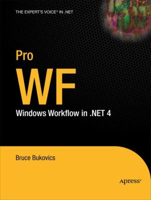 Pro WF : Windows Workflow in .NET 4