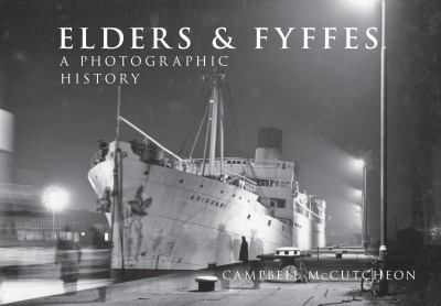 Elders and Fyffes : A Photographic History