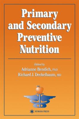 Primary and Secondary Preventive Nutrition