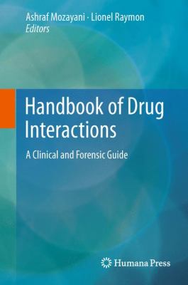 Handbook of Drug Interactions : A Clinical and Forensic Guide