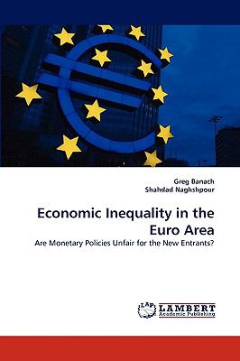 Economic Inequality in the Euro Are