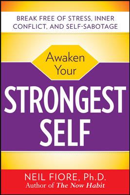 Awaken Your Strongest Self