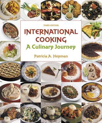 International Cooking : A Culinary Journey