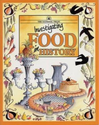 Investigating Food in History