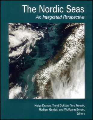 The Nordic Seas : An Integrated Perspective