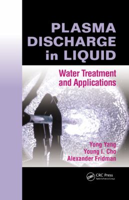 Plasma Discharge in Liquid : Water Treatment and Applications