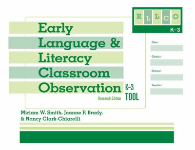 Early Language and Literacy Classroom Observation, K-3 Tool