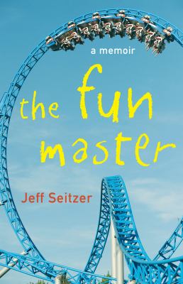 The Fun Master : A Memoir