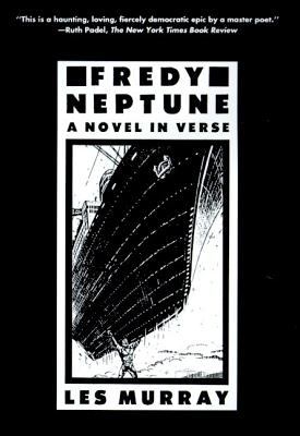 Fredy Neptune : A Novel in Verse