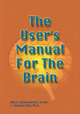 The User's Manual for the Brain Vol. 1 : Powerpoint Overheads