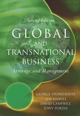 Global and Transnational Business : Strategy and Management