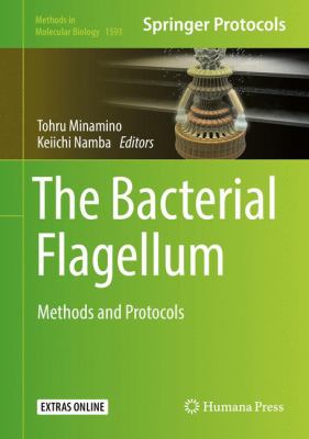 The Bacterial Flagellum : Methods and Protocols