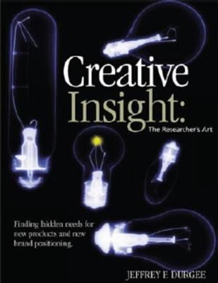Creative Insight : The Researcher's Art