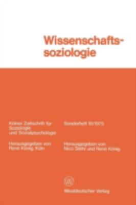 Wissenschaftssoziologie : Studien U. Materialien