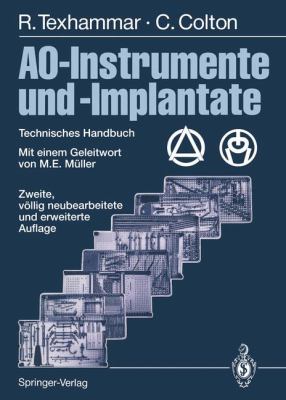 AO-Instrumente Und -Implantate : Technisches Handbuch