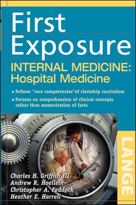 First Exposure : Internal Medicine - Hospital Medicine