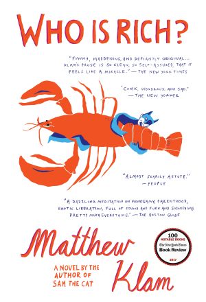 Who Is Rich? : A Novel