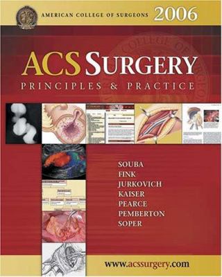 ACS Surgery 2006 : Principles and Practice