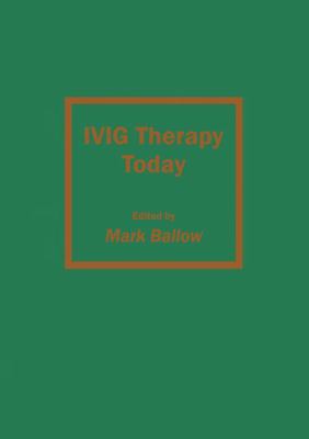 IVIG Therapy Today