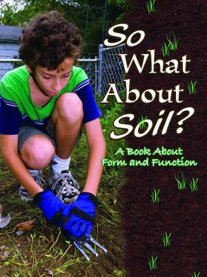 So What about Soil?