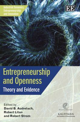 Entrepreneurship and Openness : Theory and Evidence