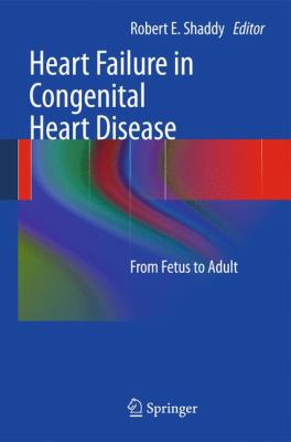 Heart Failure in Congenital Heart Disease : From Fetus to Adult