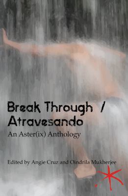 Atravesando : An Aster(ix) Anthology