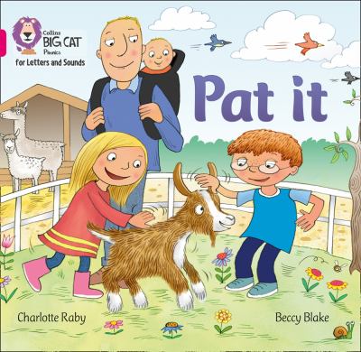 Collins Big Cat Phonics for Letters and Sounds - Pat It: Band 01A/Pink A