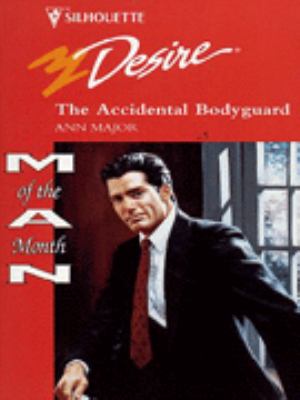 The Accidental Bodyguard