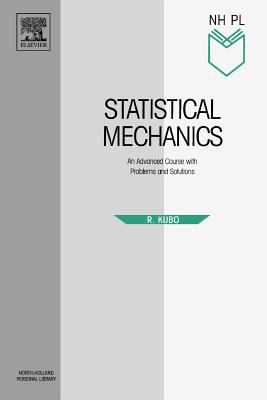 Statistical Mechanics : An Advanced Course with Problems and Solutions