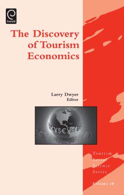The Discovery of Tourism Economics