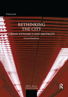 ReThinking the City