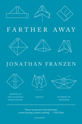Farther Away : Essays