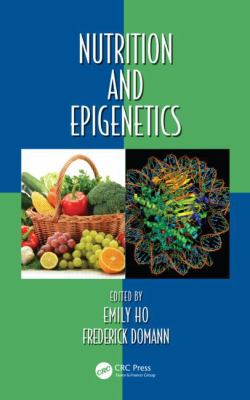 Nutrition and Epigenetics