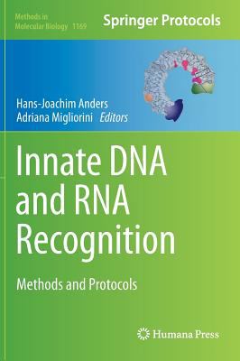 Innate DNA and RNA Recognition : Methods and Protocols