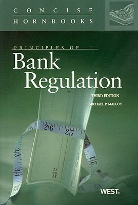 Principles of Bank Regulation