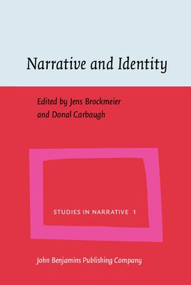 Narrative and Identity : Studies in Autobiography, Self and Culture