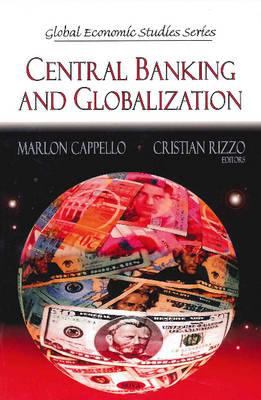 Central Banking and Globalization