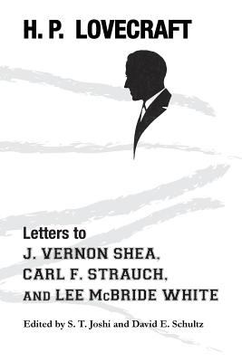 Letters to J. Vernon Shea, Carl F. Strauch, and Lee Mcbride White